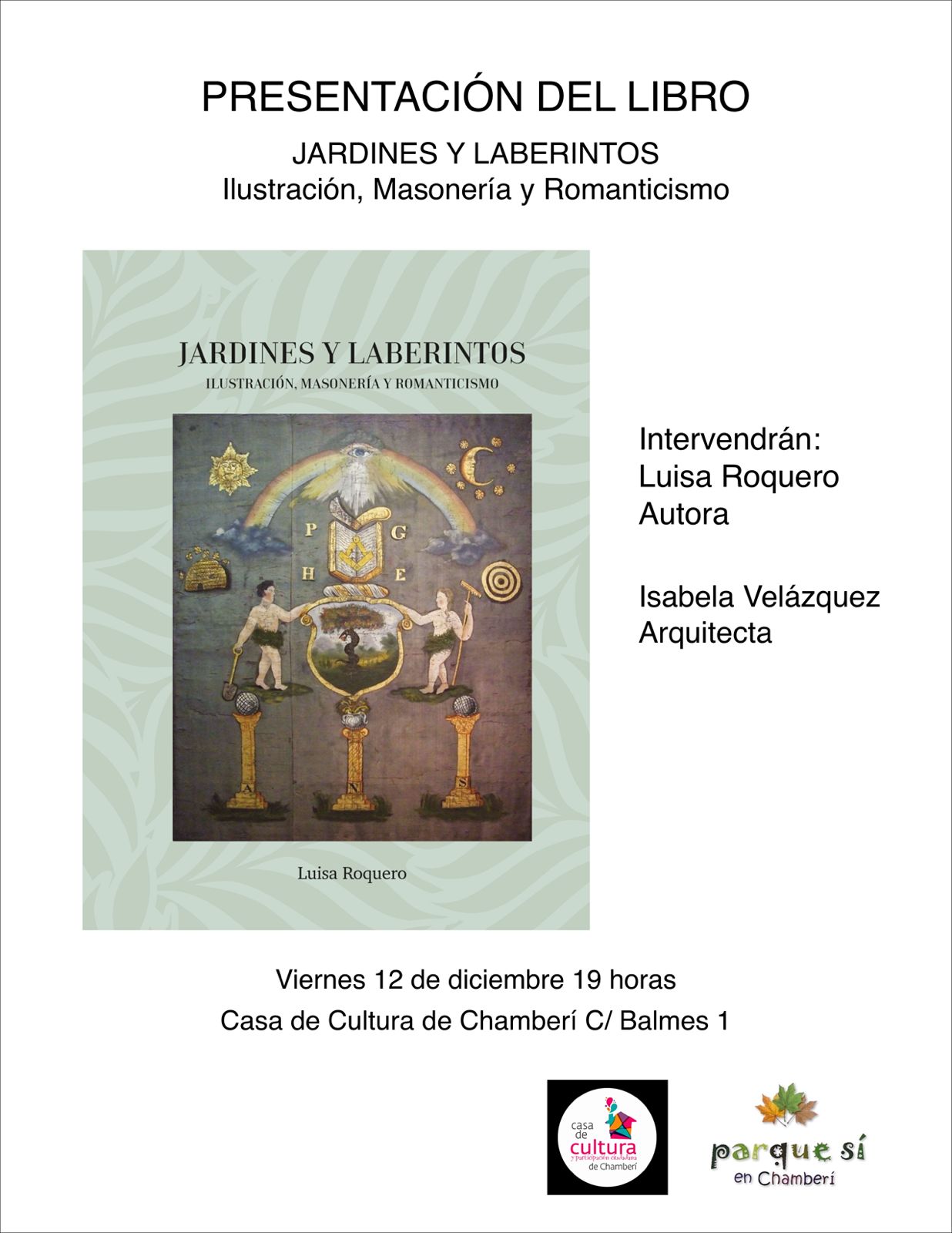 Jardines y Laberintos, ilustración masonería y romanticismo