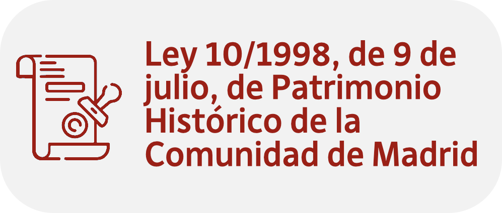 Ley 10/1998, de 9 de julio, de Patrimonio Histórico de la Comunidad de Madrid