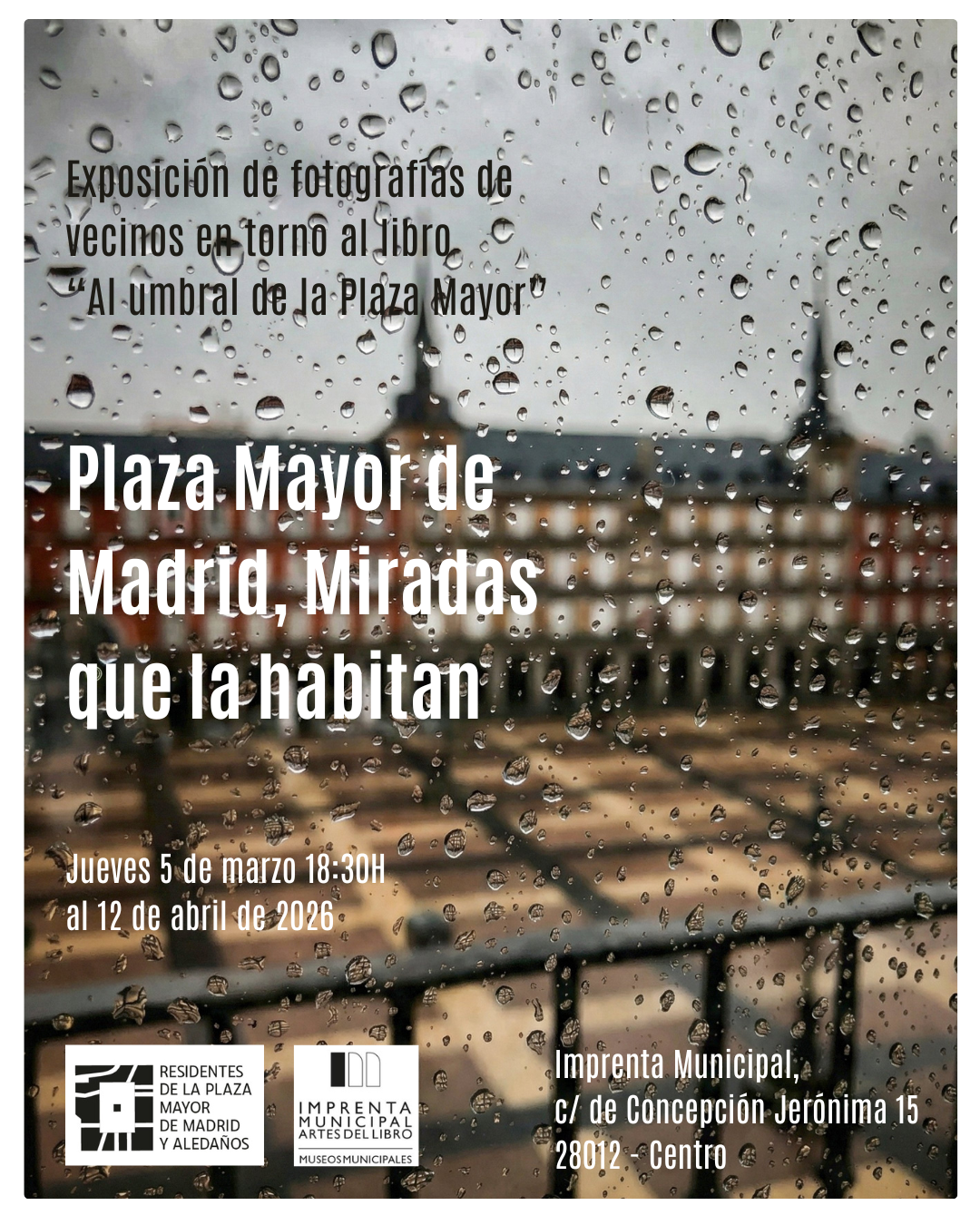 Plaza Mayor de Madrid, Miradas que la habitan